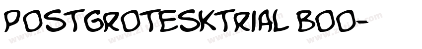 postgrotesktrial boo字体转换